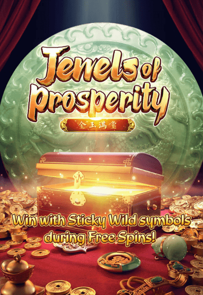 Jewels of Prosperity 10 อันดับเกมสล็อตแตกง่าย